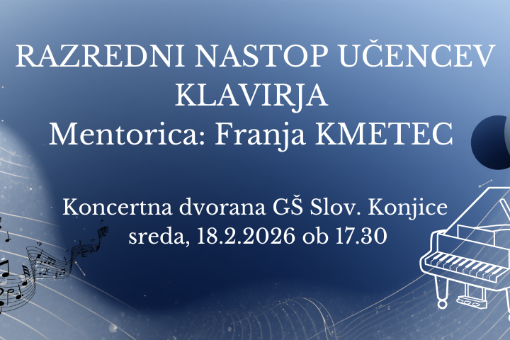 Razredni nastop učencev klavirja iz razreda Franje Kmetec.